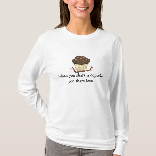 チョコレートカップケーキにメッセージ Tシャツ (正面)
