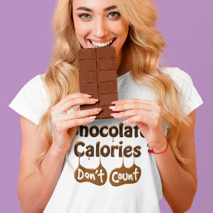 チョコレートカロリーがカウントされない ダイエットおもしろい中 Tシャツ
