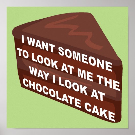 チョコレートケーキのような愛を Funny Poster Sign ポスター (正面)