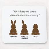 チョコレートバ食べニーの時は? マウスパッド (正面)