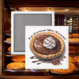 チョコレートパイ、我々は信頼 マグネット