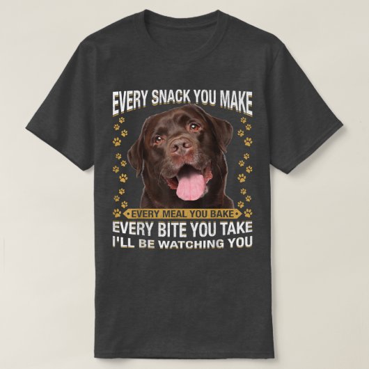 チョコレートラおもしろいボ犬のママが作るスナックごと Tシャツ (デザイン正面)