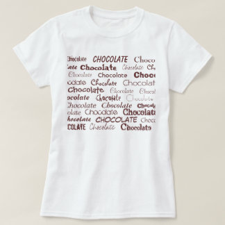 チョコレート、チョコレート、チョコレート、チョコレート、Cho… Tシャツ