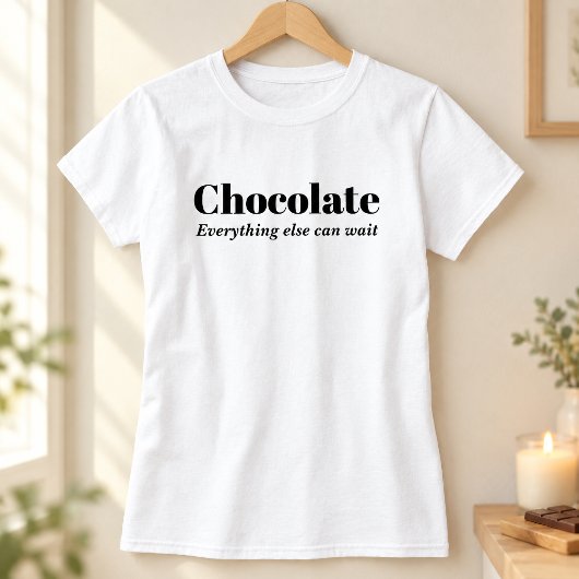チョコレート 他は待って Tシャツ