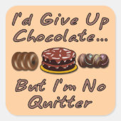 チョコ与えオは上げるけど何も言わない スクエアシール (正面)