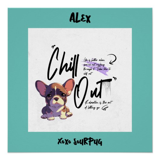 チルアウトやる気を起こさせる引用文ピンクティール（緑がかった色）の水色 ポスター (正面)