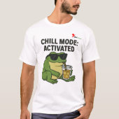 チルモード:起動中 Tシャツ (正面)