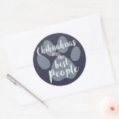 チワハスは最高の人々 ラウンドシール (封筒)