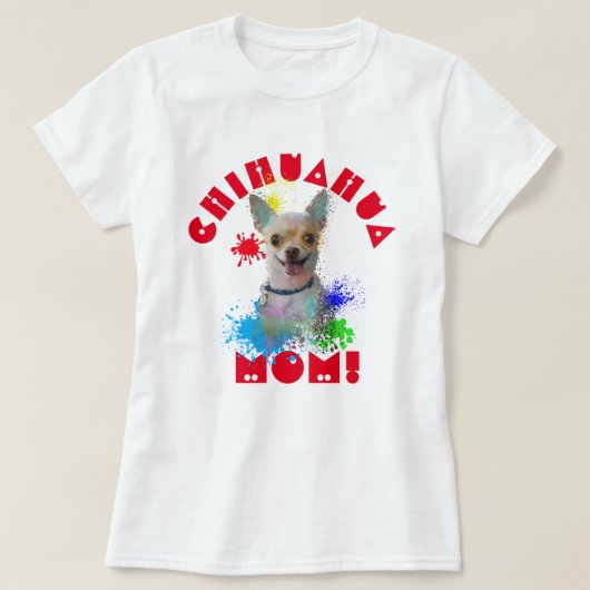 チワホアママ犬最高の犬ママ Tシャツ (デザイン正面)