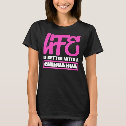 チワワの方が暮らしが好い Tシャツ (正面)
