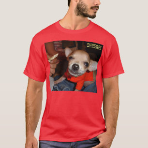 チワワはチーズを言います! Tシャツ