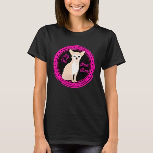 チワワ小さいしかし強い Tシャツ (正面)