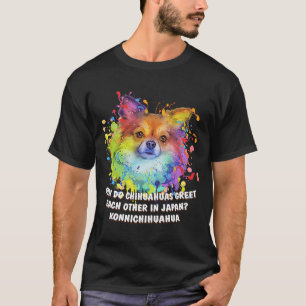 チワワ挨拶Konnichihuahua Chiwawa H Tシャツ
