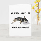 チワワ私が5分後に準備ができると言う カード (黄色い花)