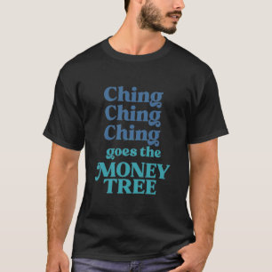 チンチンは金の木に行く Tシャツ