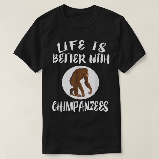 チンパンジーの動物の贈り物は人生が良い Tシャツ (デザイン正面)