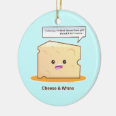 チーズおよびすすり泣き セラミックオーナメント (左)