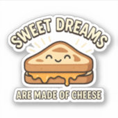 チーズでできたグリルサンドイッチの夢は叶う シール (正面)