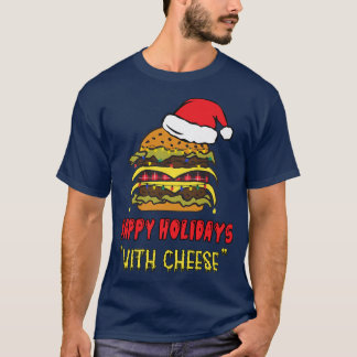 チーズのクリスマスアパレルとおもしろいの幸せな休日 Tシャツ