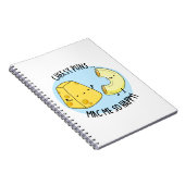 チーズのダジャレが私をとても幸せにする 面白い食べ物のダジャレ ノートブック (右側)