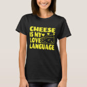 チーズは私の愛の言語である – Chesse Lovers Tシャツ (正面)