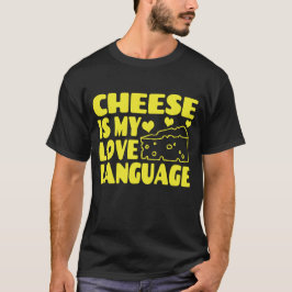 チーズは私の愛の言語である – Chesse Lovers Tシャツ