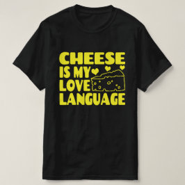 チーズは私の愛の言語である – Chesse Lovers Tシャツ