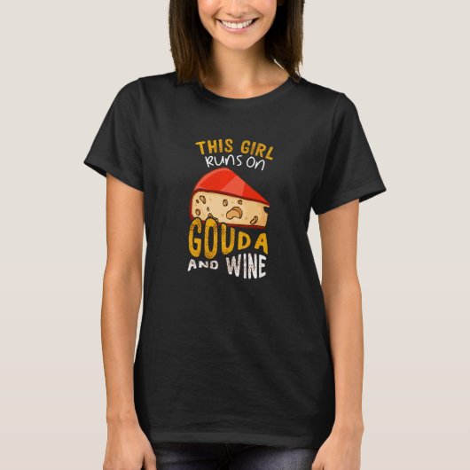 チーズイことわざこの女走の子オンゴーダとワイン Tシャツ (正面)