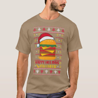 チーズクリスマスチおもしろいーズとハッピーホリデー Tシャツ