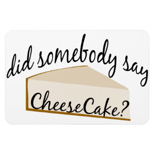 チーズケーキって誰か? マグネット