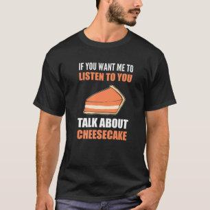 チーズケーキのおもしろいグルメ料 Tシャツ