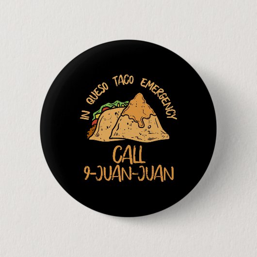 チーズソース緊急時 シンコデマヨ Tシャツ タコス発令 9 缶バッジ (正面)