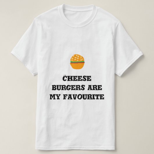 チーズバーガーは私のお気に入りのもの Tシャツ (デザイン正面)