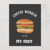 チーズバーガーは私のダイエットカード ポストカード (正面)