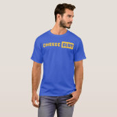 チーズ好きのための面白いチーズフレーズ カード Tシャツ (正面フル)
