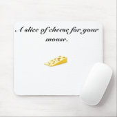 チーズ、あなたのマウスのためのチーズのAの切れ マウスパッド (マウス)