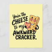 チーズ トゥ マイ アクワード | 面白くてカワイイ バレンタイン シーズンポストカード (正面)