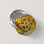 チーズ、神の食糧 缶バッジ (正面&裏面)
