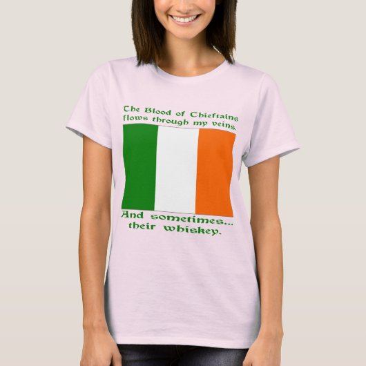 チーフの血が静脈を流れる時もある ウイスキー Tシャツ (正面)