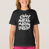 チーフ・マシュマロ・トースター 楽しいホワイトの名言 Tシャツ (正面)
