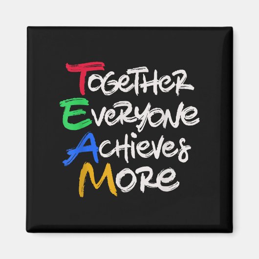チームで協力すれば大きな成果 Teamwork Moti マグネット (正面)