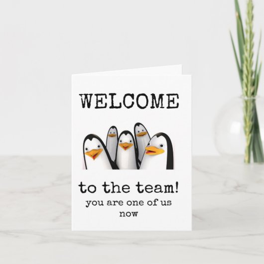 チームへようこそ、あなたは今、私たちの一人である、カード カード (正面)