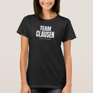 チームクラウゼン誇りを持ったファミリーメンバークラウゼン家族 Tシャツ