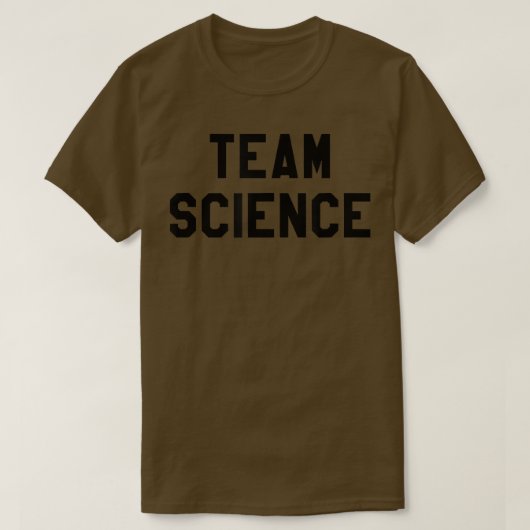 チームサイエンスシャツ,科学の中で私たちは科学を信頼しない Tシャツ (デザイン正面)