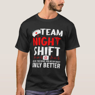 チームナイトシフトナース感謝ナイトシフトNu Tシャツ