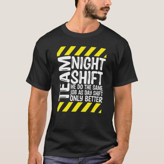 チームナイトシフト Tシャツ (正面)