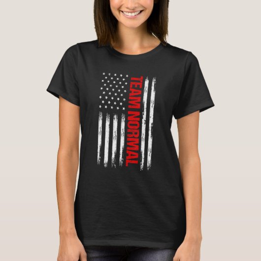 チームノーマル米国旗政治ユーモアTeamnormalアプリ Tシャツ (正面)