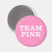 チームピンク…花嫁の家族や友人のために マグネット (正面/裏面)