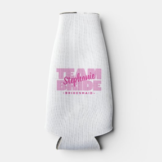 チームブライド花嫁メイドネームウェディングパーティービールピンク ボトルクーラー (正面)
