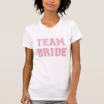 チームブライドTシャツ Tシャツ<br><div class="desc">バチェロレッテ、ウェディングシャワー、リハーサルディナー、またはの周りの他のイベントで花嫁のためのサポートを示すためにチーム花嫁Tシャツとボタン結婚!</div>